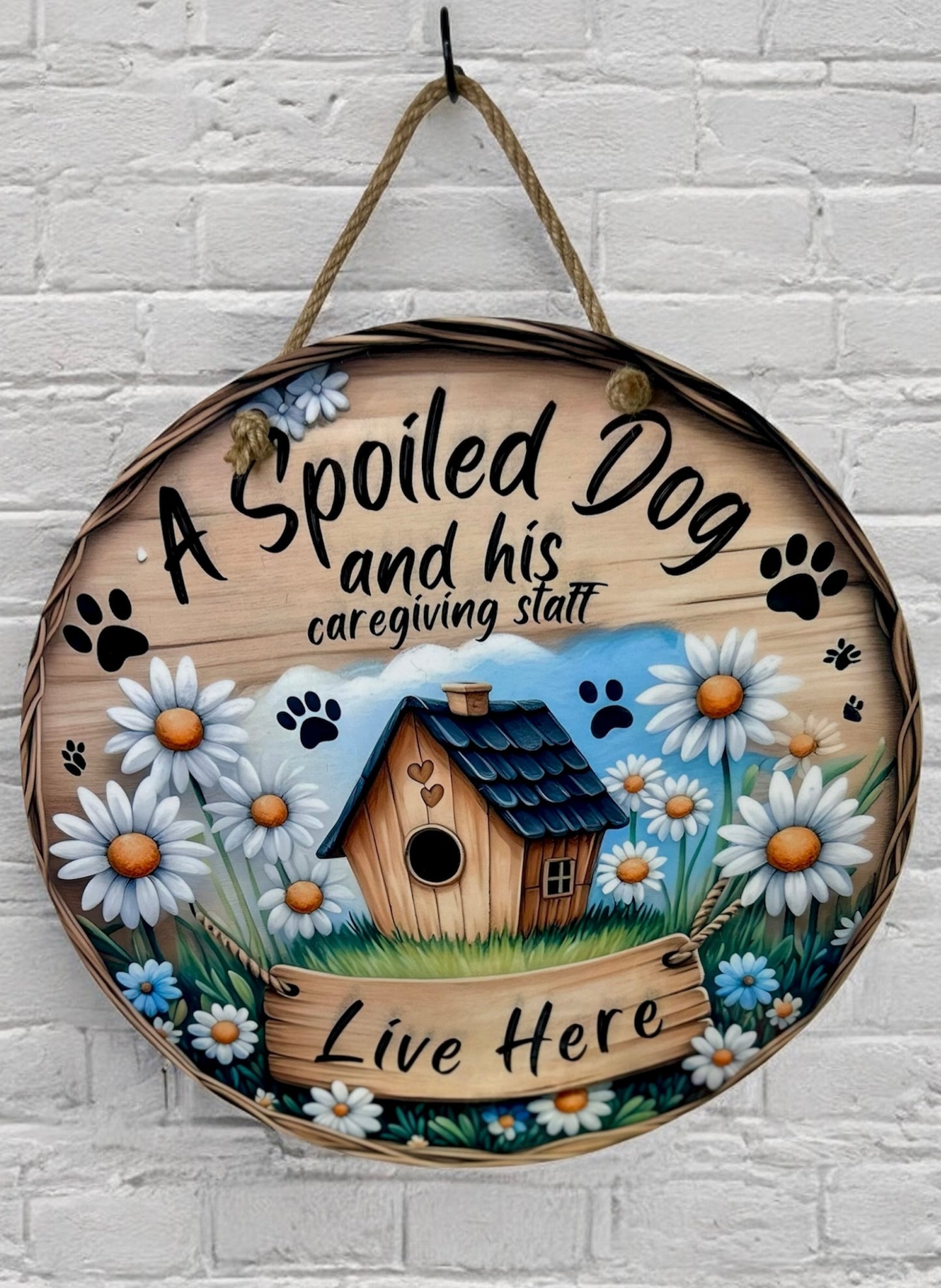 Spoiled Dog 12 inch Door Hanger/Wall Hanger